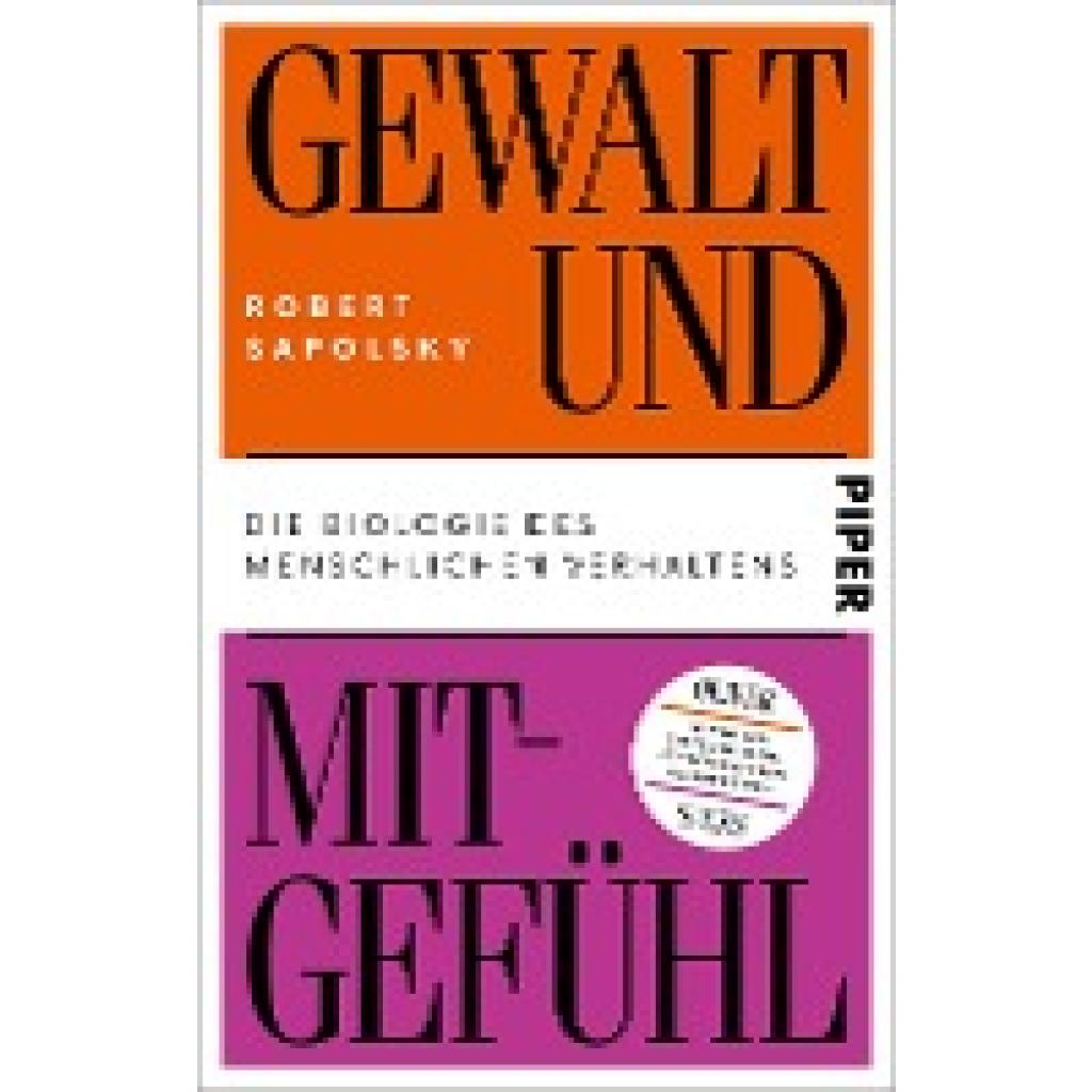 Gewalt und Mitgefühl (Sapolsky, Robert)