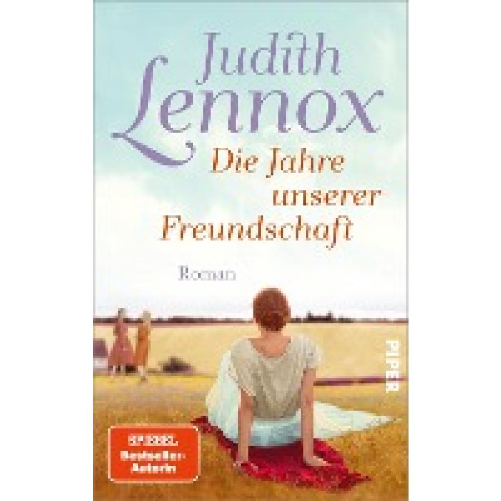 Lennox, Judith: Die Jahre unserer Freundschaft