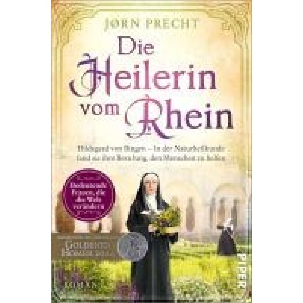 9783492063708 - Die Heilerin vom Rhein   Bedeutende Frauen die die Welt verändern Bd16 - Jørn Precht Kartoniert (TB)