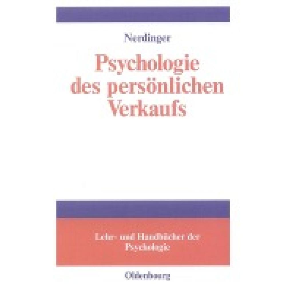 Psychologie des persönlichen Verkaufs (Nerdinger, Friedemann)