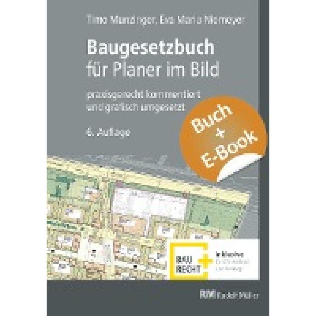 Munzinger, Timo: Baugesetzbuch für Planer im Bild - mit E-Book (PDF)