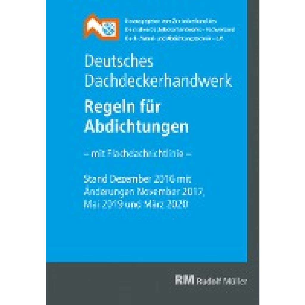9783481041861 - Deutsches Dachdeckerhandwerk - Regeln für Abdichtungen 9 Aufl Kartoniert (TB) 9783481041861 - Deutsches Dachdeckerhandwerk - Regeln für Abdichtungen 9 Aufl Kartoniert (TB)