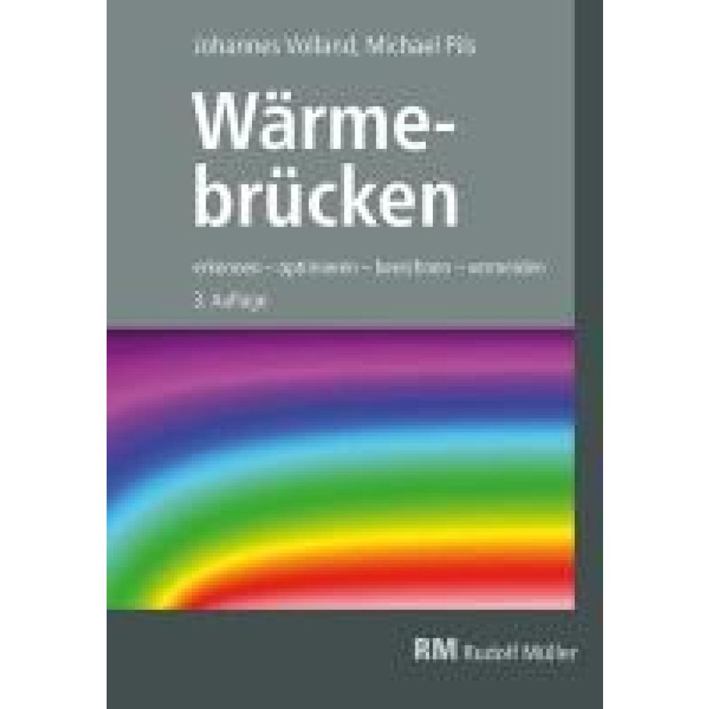9783481040079 - Wärmebrücken - FH Michael Pils Johannes Volland Kartoniert (TB) 9783481040079 - Wärmebrücken - FH Michael Pils Johannes Volland Kartoniert (TB)