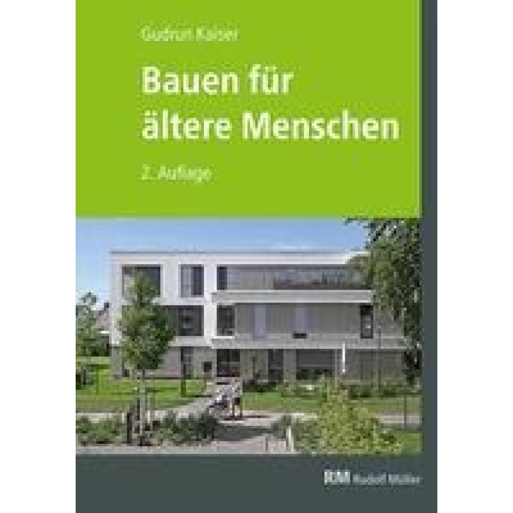 9783481039875 - Bauen für ältere Menschen 2 Auflage - Gudrun Kaiser Gebunden