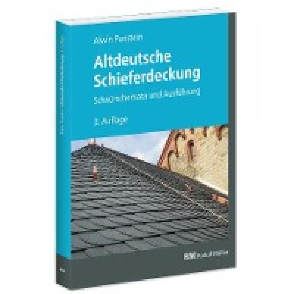 Altdeutsche Schieferdeckung (Punstein, Alwin)