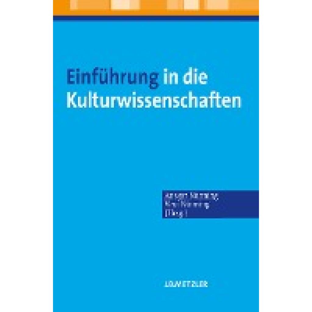 9783476022370 - Einführung in die Kulturwissenschaften   Kartoniert (TB)