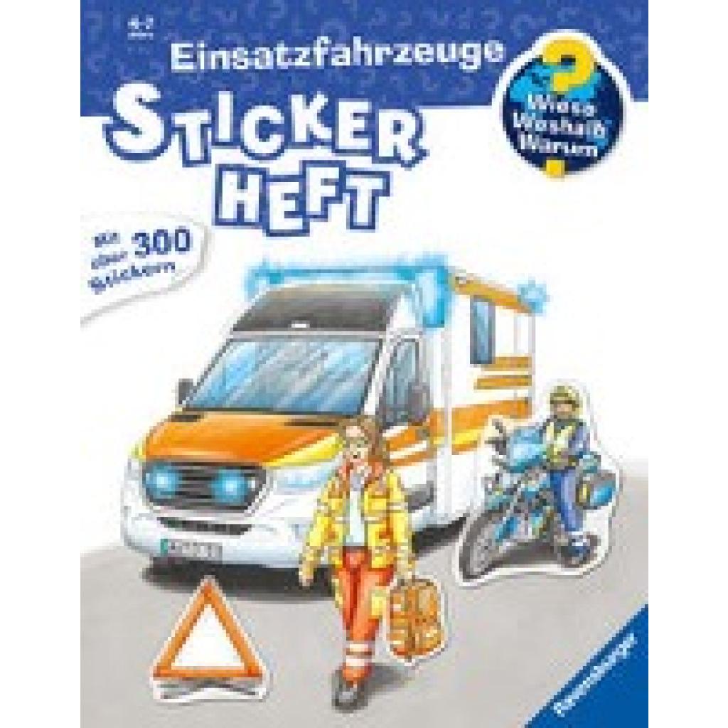 9783473600441 - Wieso? Weshalb? Warum? Stickerheft Einsatzfahrzeuge Kartoniert (TB)