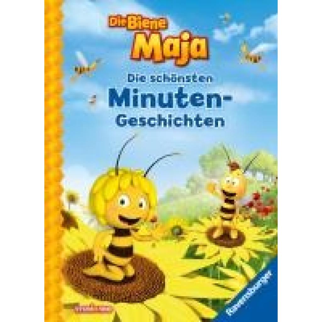 9783473497621 - Die Biene Maja Die Biene Maja Die schönsten Minuten-Geschichten - Carla Felgentreff Gebunden 9783473497621 - Die Biene Maja Die Biene Maja Die schönsten Minuten-Geschichten - Carla Felgentreff Gebunden