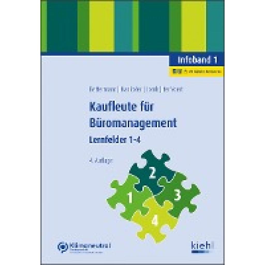 9783470656540 - Kaufleute für Büromanagement - Infoband 1 - Verena Bettermann Sina Dorothea Hankofer Ute Lomb Kartoniert (TB)