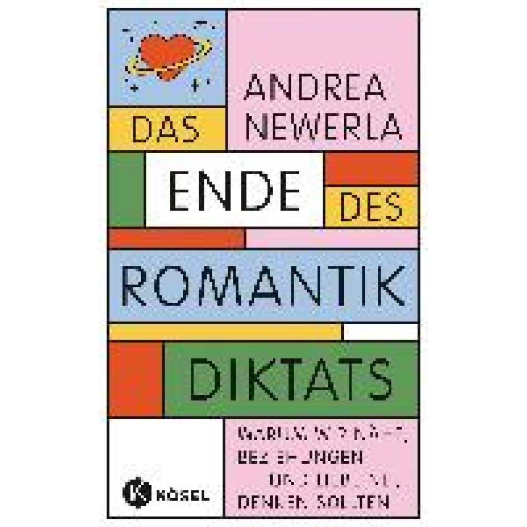 Das Ende des Romantikdiktats (Newerla, Andrea)