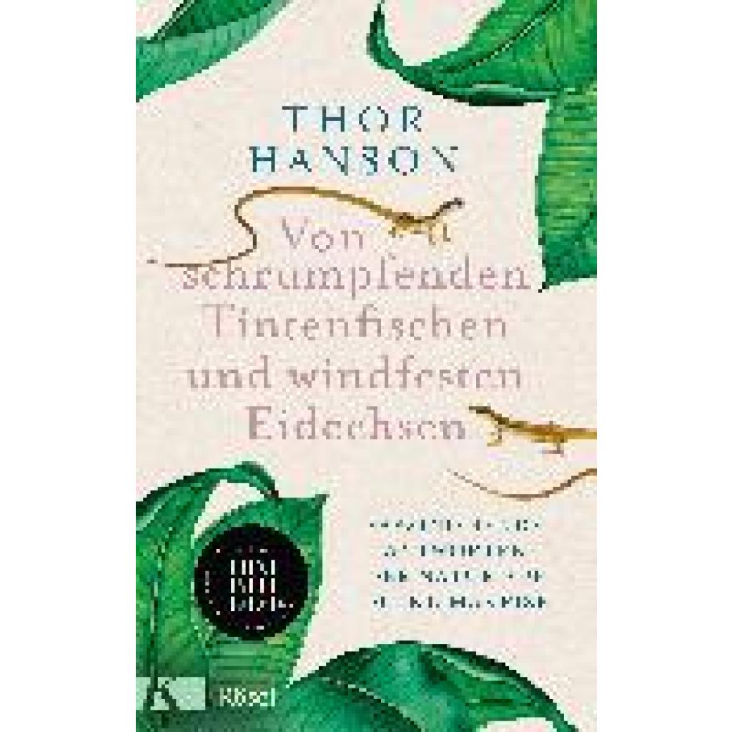 Von schrumpfenden Tintenfischen und windfesten Eidechsen (Hanson, Thor)