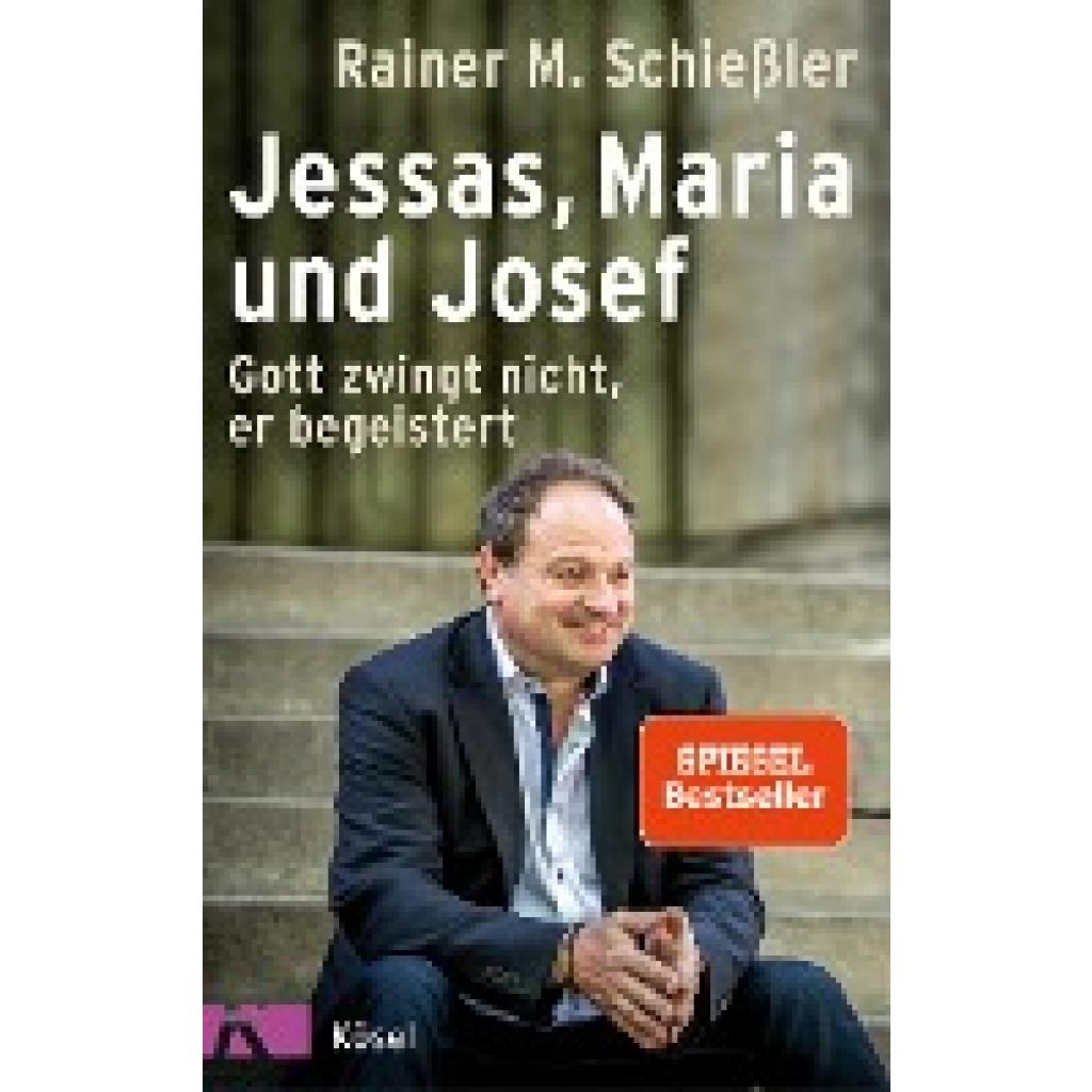 9783466372089 - Jessas Maria und Josef - Rainer Maria Schießler Gebunden 9783466372089 - Jessas Maria und Josef - Rainer Maria Schießler Gebunden