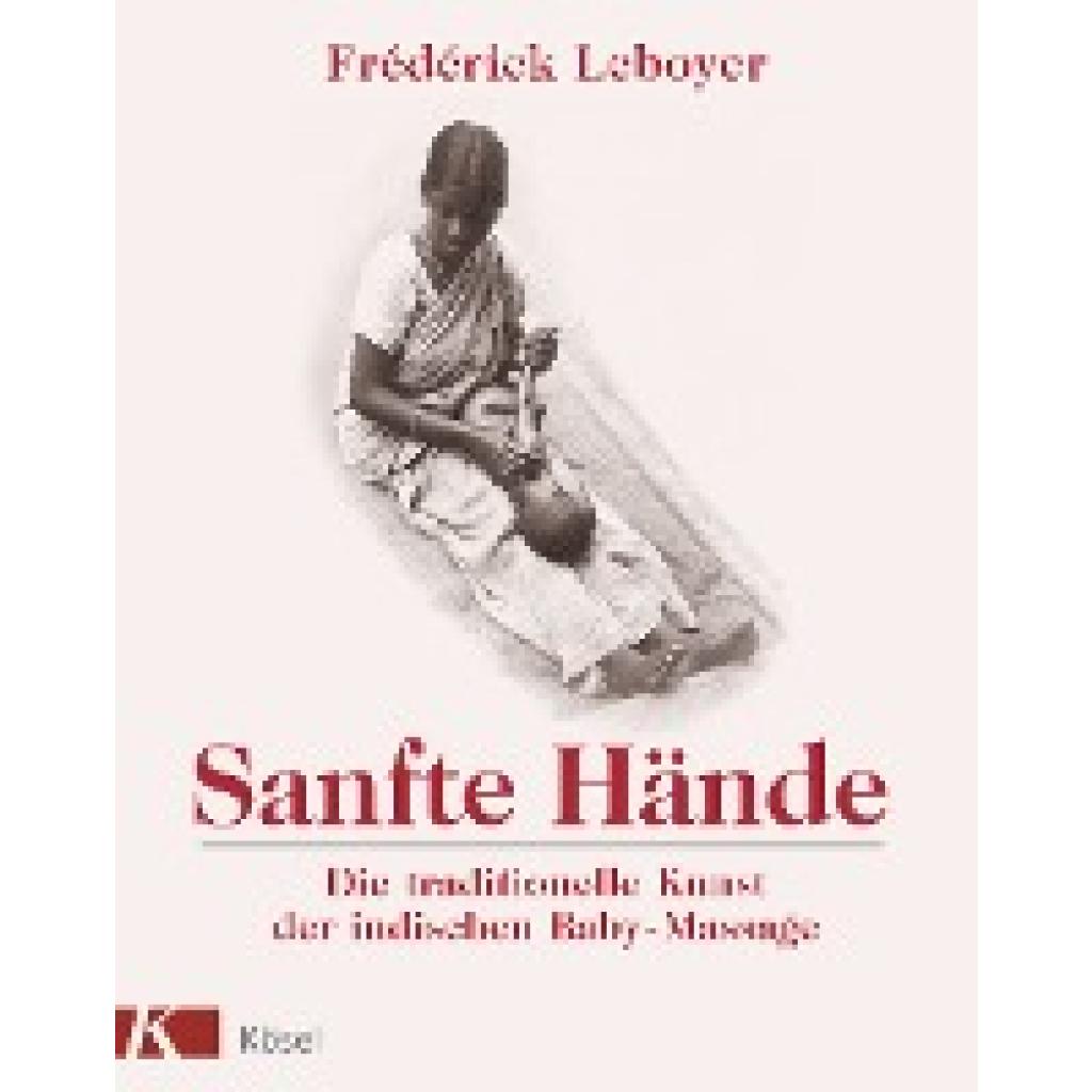 Sanfte Hände (Leboyer, Frederick)