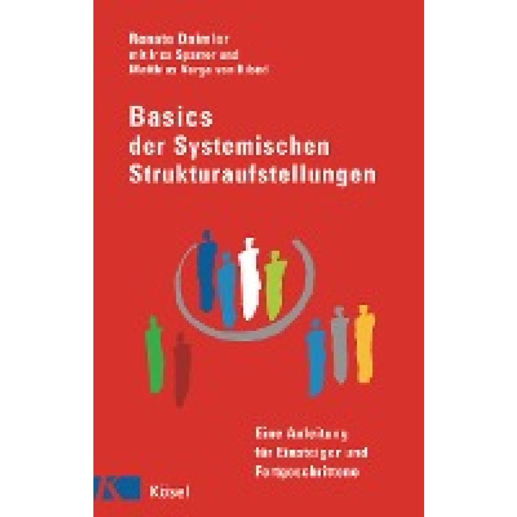 Basics der Systemischen Strukturaufstellungen (Daimler, Renate)