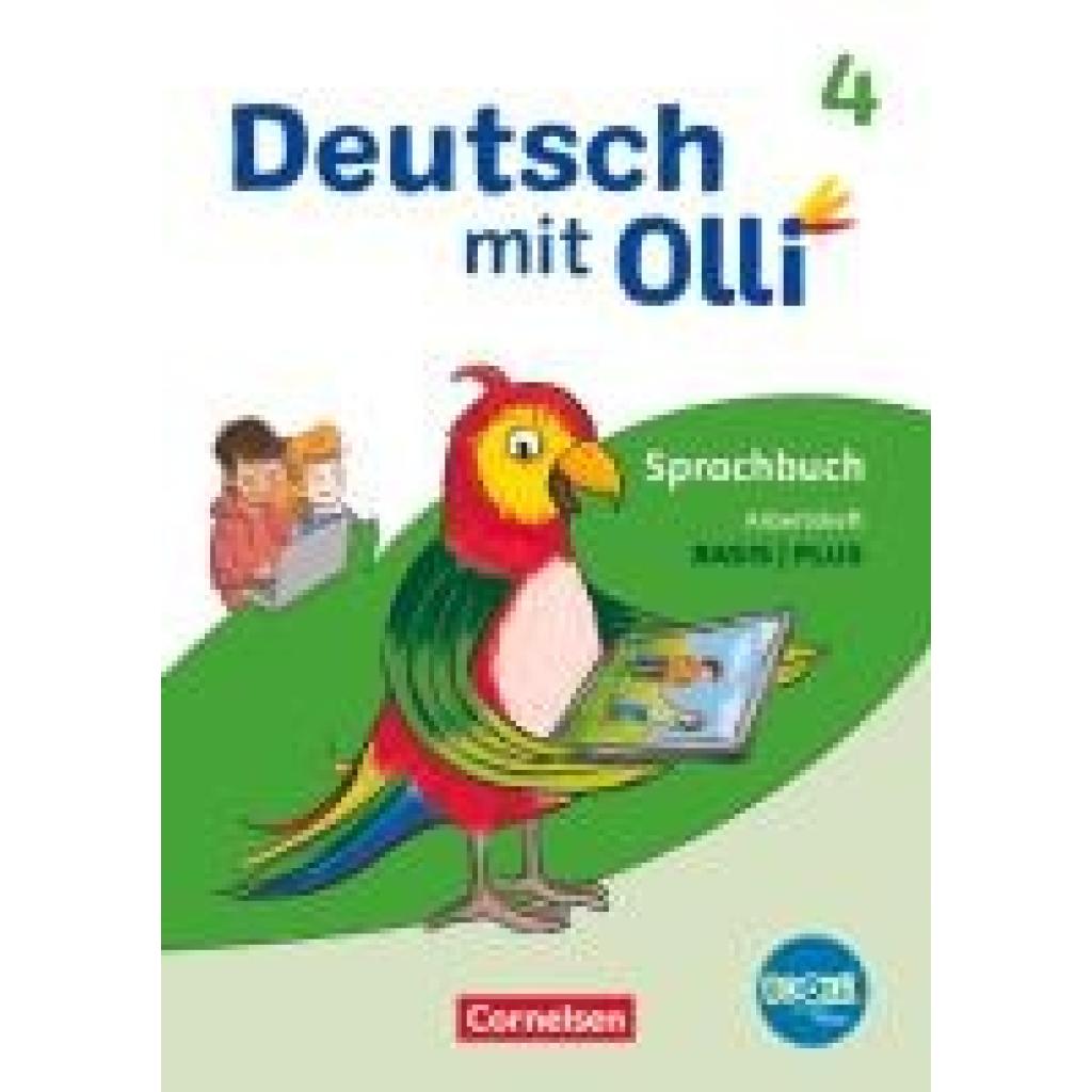 9783464802588 - Deutsch mit Olli Sprache 2-4 4 Schuljahr Arbeitsheft Basis Plus - Mit BOOKii-Funktion und Testheft 9783464802588 - Deutsch mit Olli Sprache 2-4 4 Schuljahr Arbeitsheft Basis Plus - Mit BOOKii-Funktion und Testheft