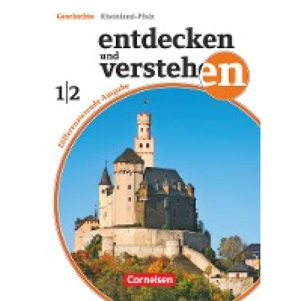 9783464645826 - Entdecken und verstehen - Geschichtsbuch - Differenzierende Ausgabe Rheinland-Pfalz - Band 1 2 7 8 Schuljahr - Wolfgang Humann Thomas Berger-von der Heide Birgit Wenzel Hans-Gert Oomen Jürgen Schöll Ilse Lerch-Hennig Elisabeth Herkenrath Kartoniert (TB) 9783464645826 - Entdecken und verstehen - Geschichtsbuch - Differenzierende Ausgabe Rheinland-Pfalz - Band 1 2 7 8 Schuljahr - Wolfgang Humann Thomas Berger-von der Heide Birgit Wenzel Hans-Gert Oomen Jürgen Schöll Ilse Lerch-Hennig Elisabeth Herkenrath Kartoniert (TB)