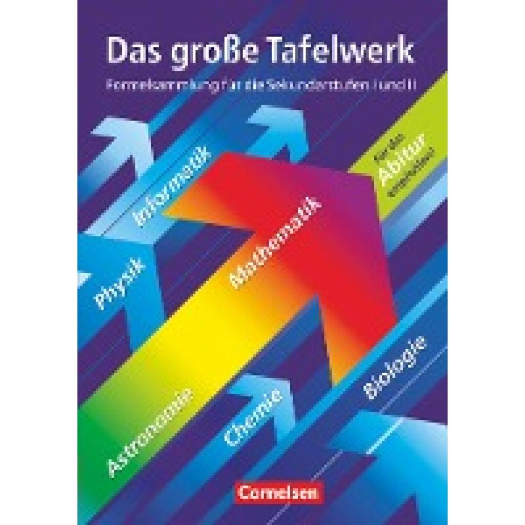 9783464571460 - Erbrecht Prof Dr Rüdiger - GEBRAUCHT Das große Tafelwerk - Westliche Bundesländer Mathematik Physik Chemie Astronomie Informatik Biologie Schülerbuch Ein Tabellen- und Formelwerk Unterricht in den Sekundarstufen I und II - Preis vom 02102 9783464571460 - Erbrecht Prof Dr Rüdiger - GEBRAUCHT Das große Tafelwerk - Westliche Bundesländer Mathematik Physik Chemie Astronomie Informatik Biologie Schülerbuch Ein Tabellen- und Formelwerk Unterricht in den Sekundarstufen I und II - Preis vom 02102