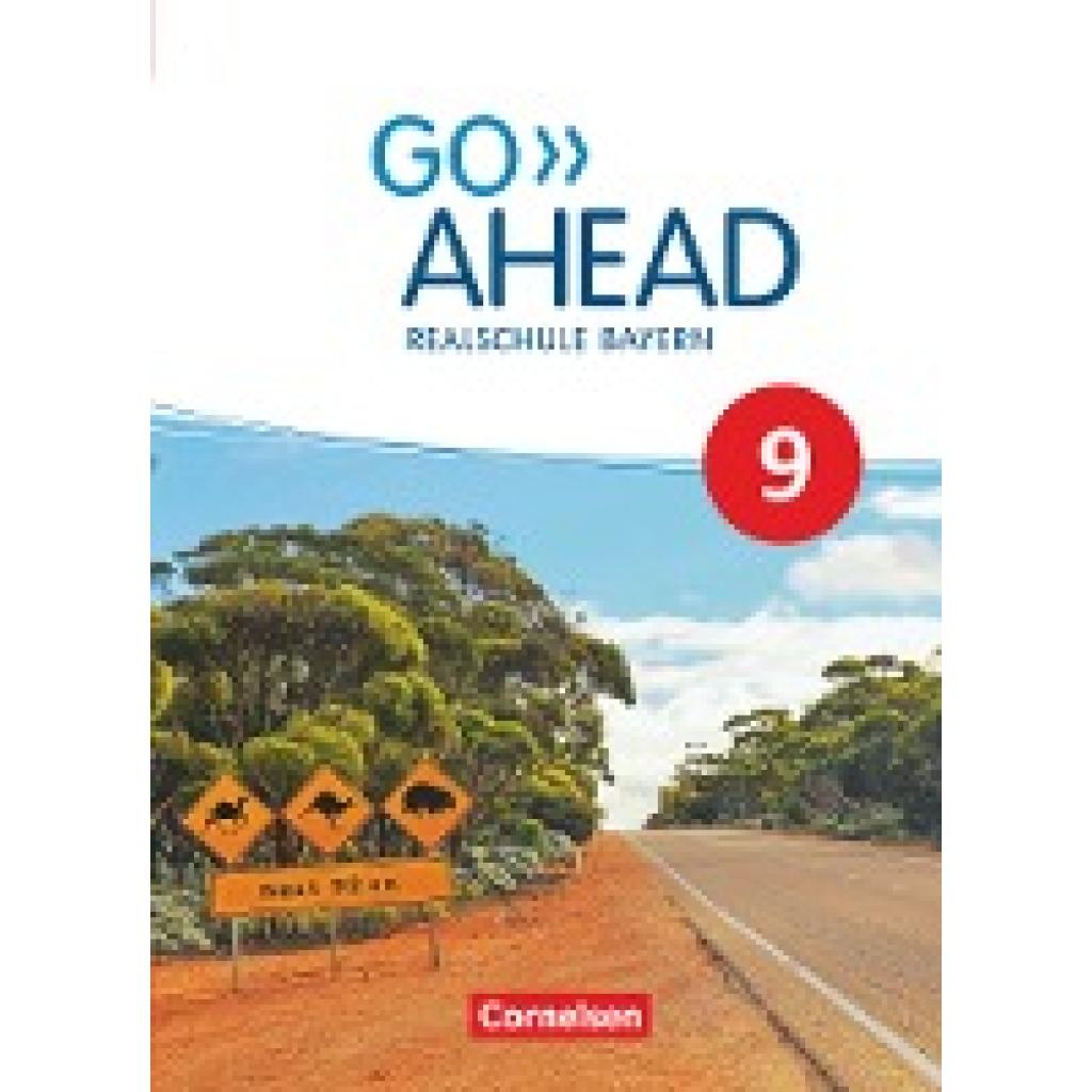 9783464311202 - Go Ahead Go Ahead - Realschule Bayern 2017 - 9 Jahrgangsstufe Schülerbuch - Christina Forstner Annette Baader Klaus Berold Petra Ullrich Oliver Kosina Martin Fritze Carmen Lux-Younts John Eastwood Gebunden 9783464311202 - Go Ahead Go Ahead - Realschule Bayern 2017 - 9 Jahrgangsstufe Schülerbuch - Christina Forstner Annette Baader Klaus Berold Petra Ullrich Oliver Kosina Martin Fritze Carmen Lux-Younts John Eastwood Gebunden