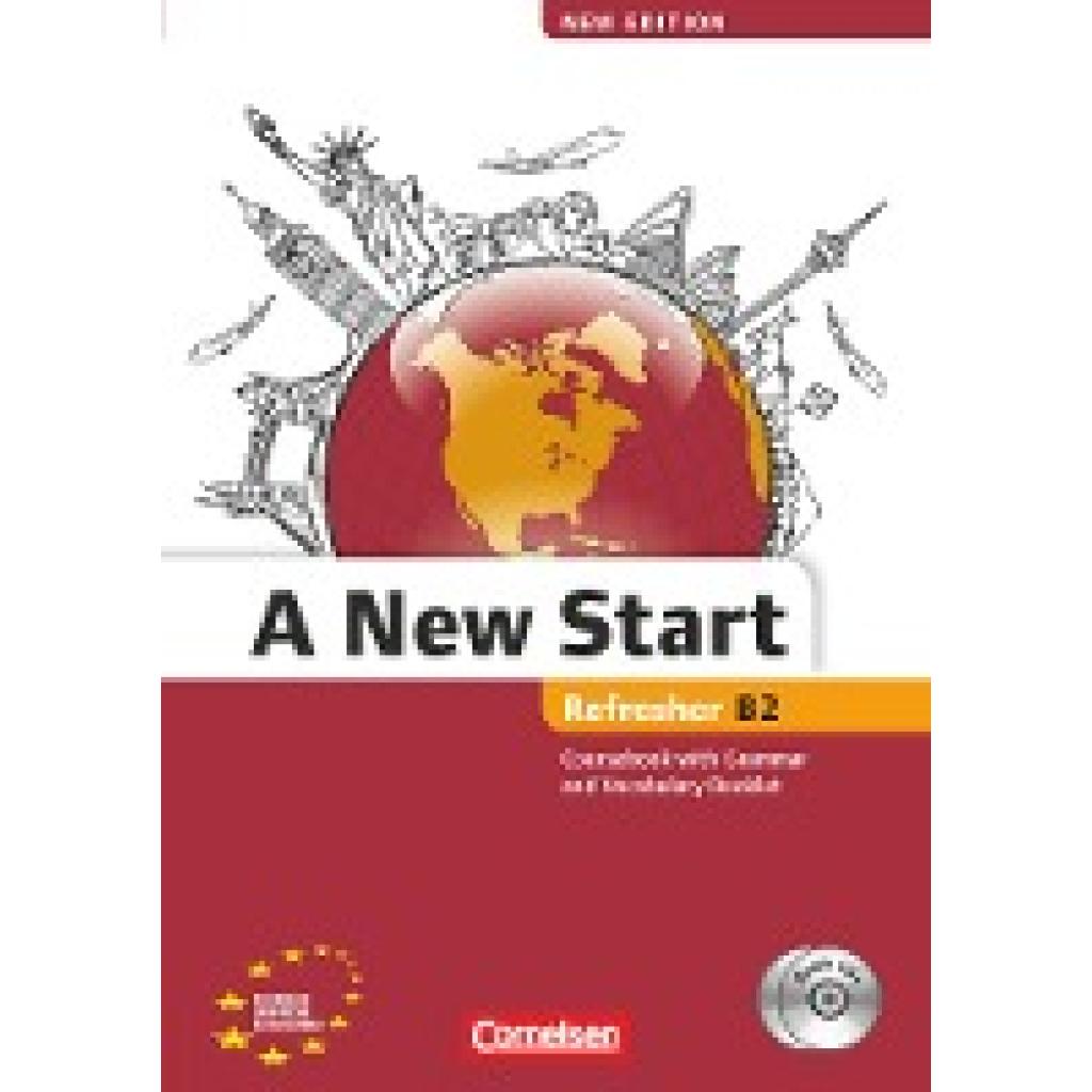 Lloyd, Angela: A New Start  B2: Refresher. Kursbuch mit Audio CD, Grammatik- und Vokabelheft