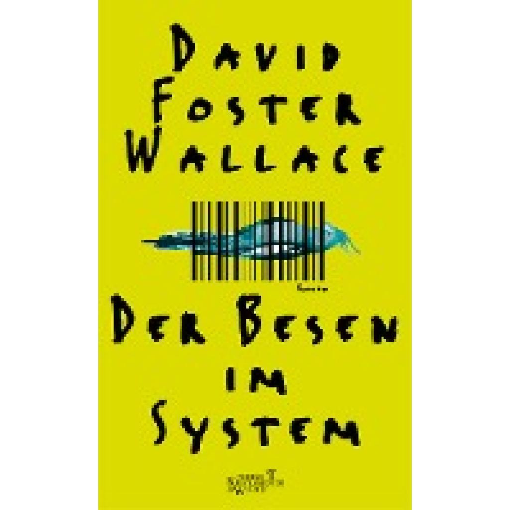 9783462034073 - Wallace David Foster Der Besen im System