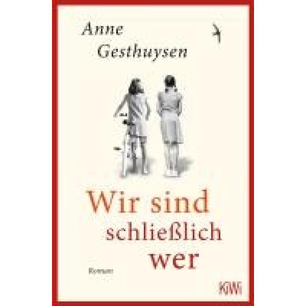 9783462004465 - Wir sind schließlich wer - Anne Gesthuysen Taschenbuch 9783462004465 - Wir sind schließlich wer - Anne Gesthuysen Taschenbuch