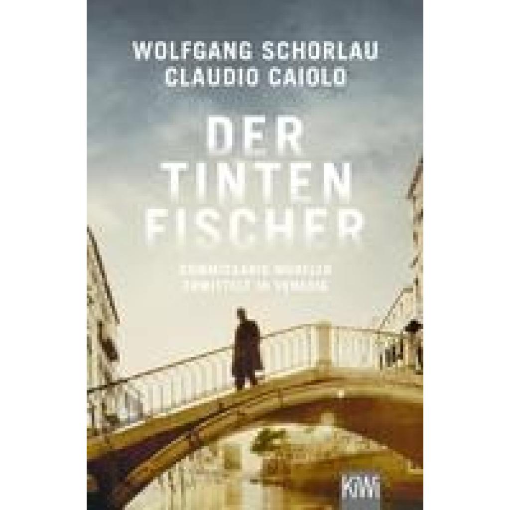 Schorlau, Wolfgang: Der Tintenfischer