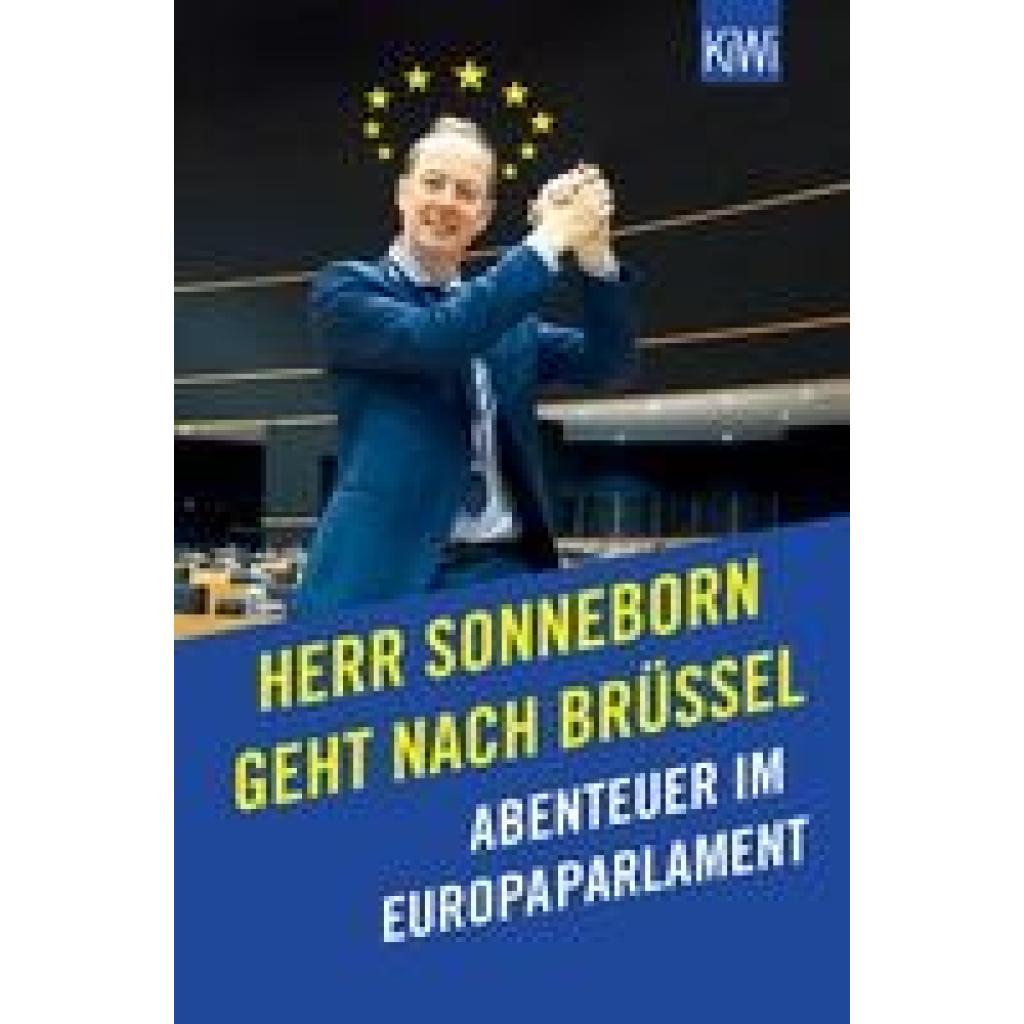 Sonneborn, Martin: Herr Sonneborn geht nach Brüssel