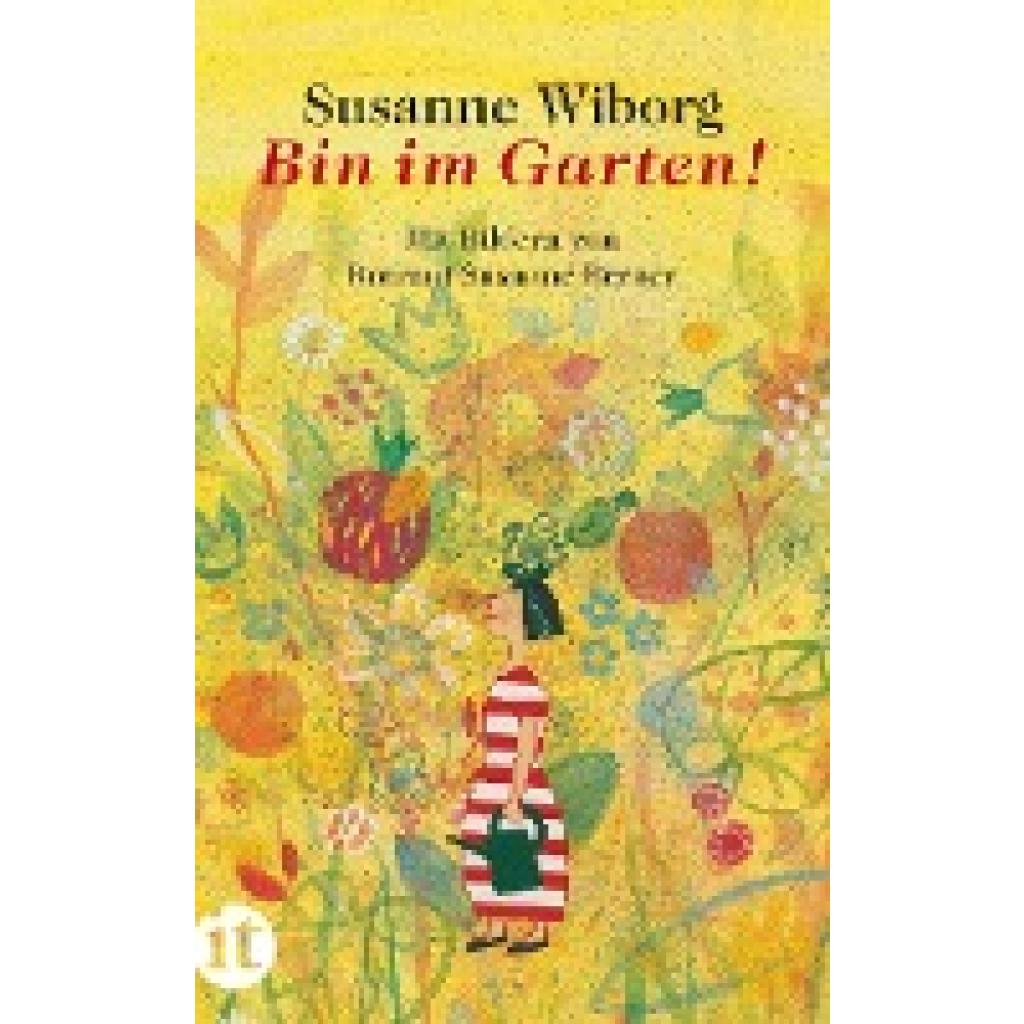 9783458359340 - Bin im Garten! - Susanne Wiborg Taschenbuch