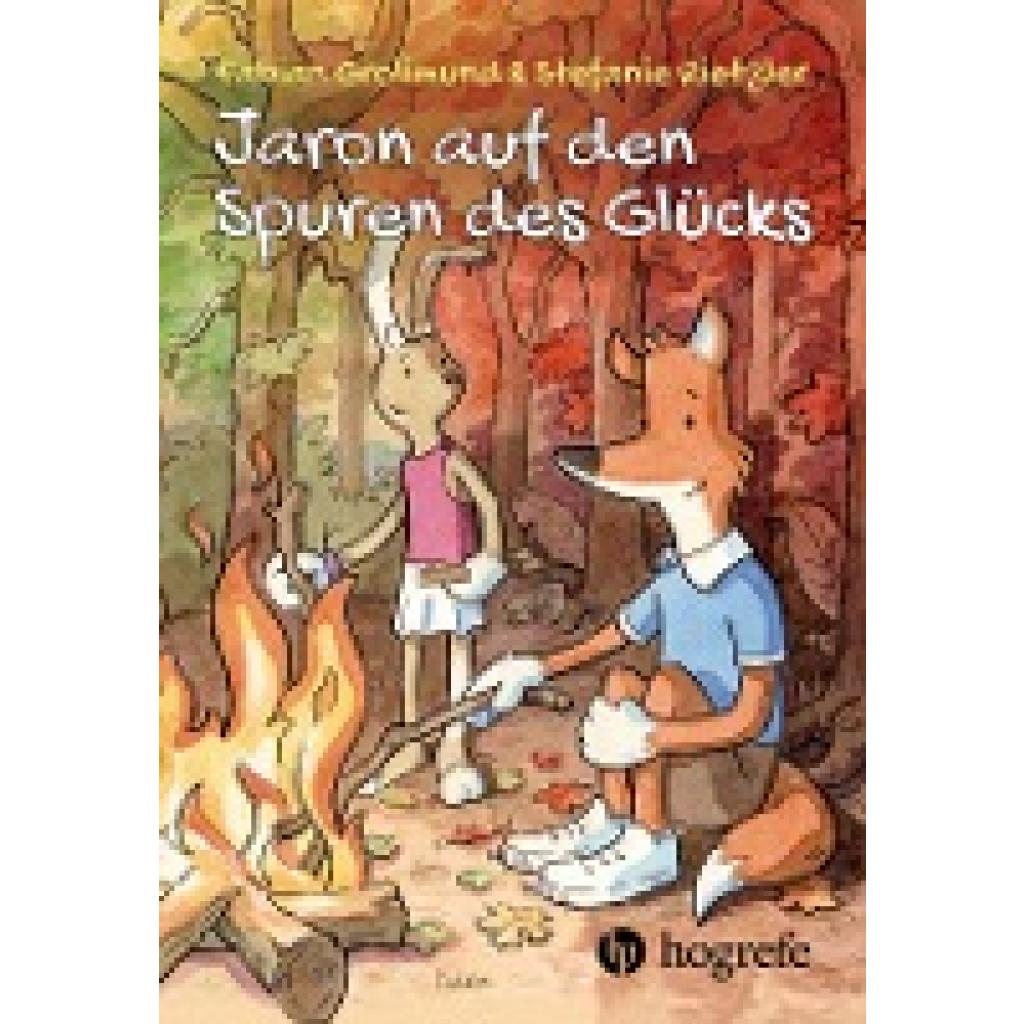 9783456861784 - Jaron auf den Spuren des Glücks - Fabian Grolimund Stefanie Rietzler Gebunden