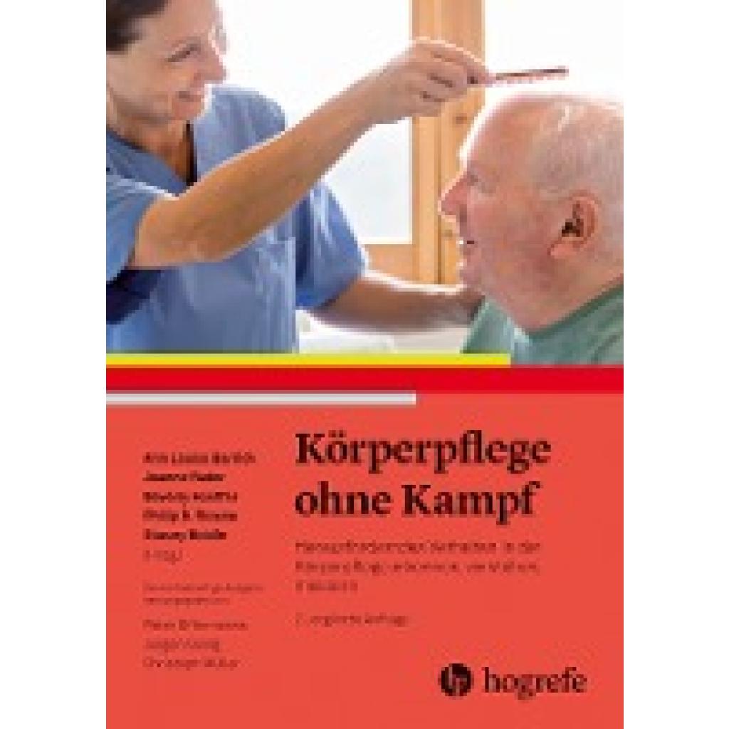 9783456860336 - Körperpflege ohne Kampf - Ann Louise Barrick Joanne Rader Beverly Hoeffer Philip D Sloane Stacey Biddle Kartoniert (TB) 9783456860336 - Körperpflege ohne Kampf - Ann Louise Barrick Joanne Rader Beverly Hoeffer Philip D Sloane Stacey Biddle Kartoniert (TB)