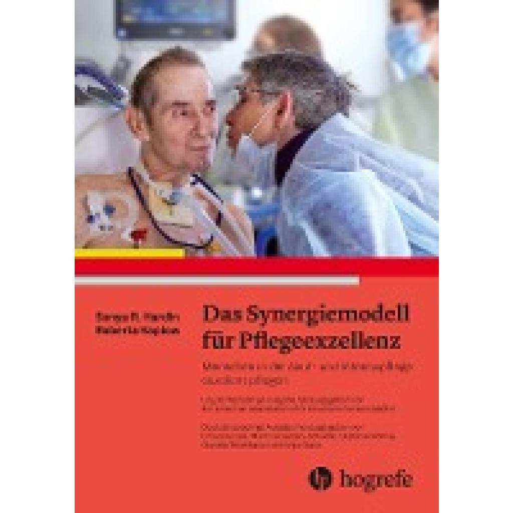 9783456859316 - Das Synergiemodell für Pflegeexzellenz - Sonya R Hardin Roberta Kaplow Kartoniert (TB) 9783456859316 - Das Synergiemodell für Pflegeexzellenz - Sonya R Hardin Roberta Kaplow Kartoniert (TB)