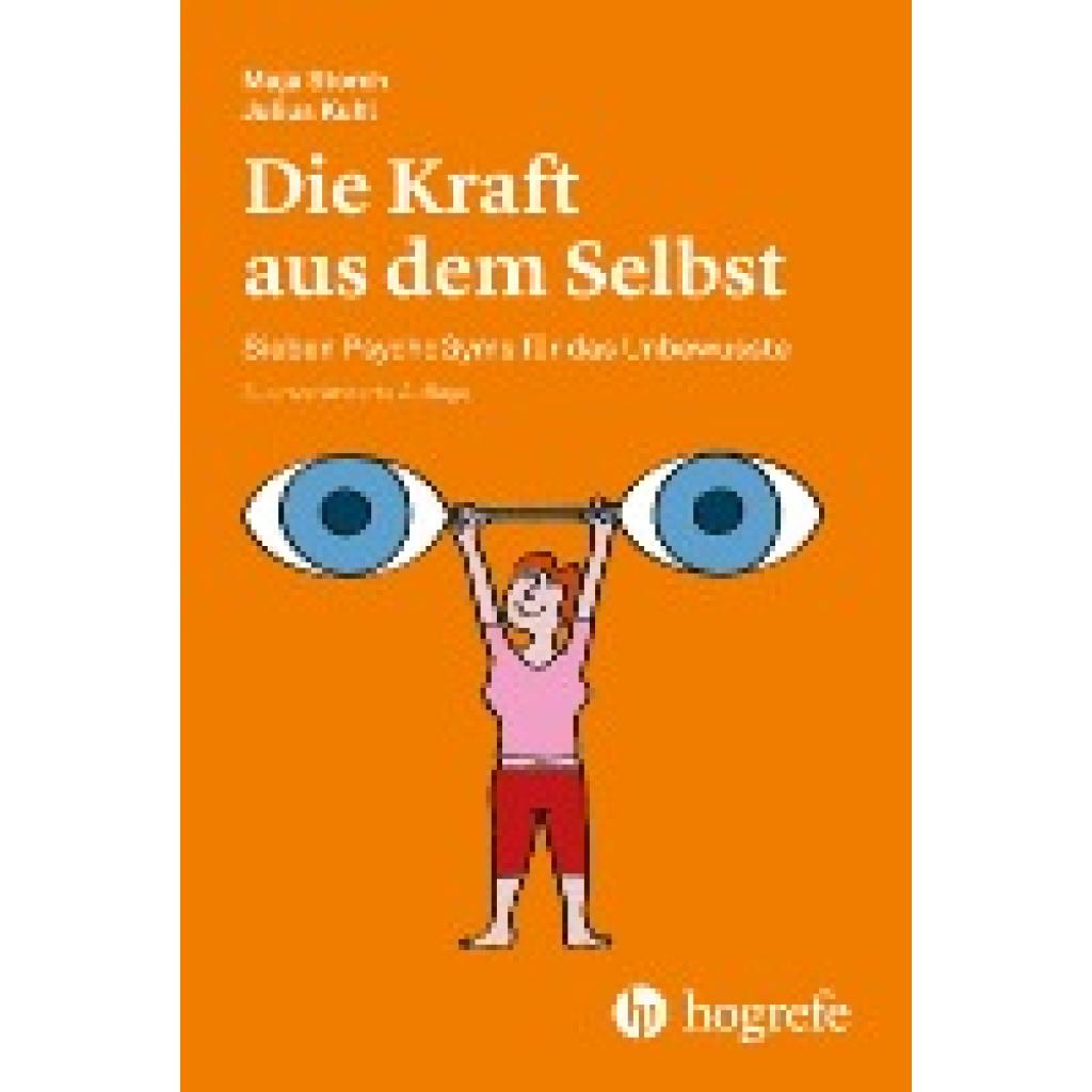 9783456857756 - Die Kraft aus dem Selbst - Maja Storch Gebunden