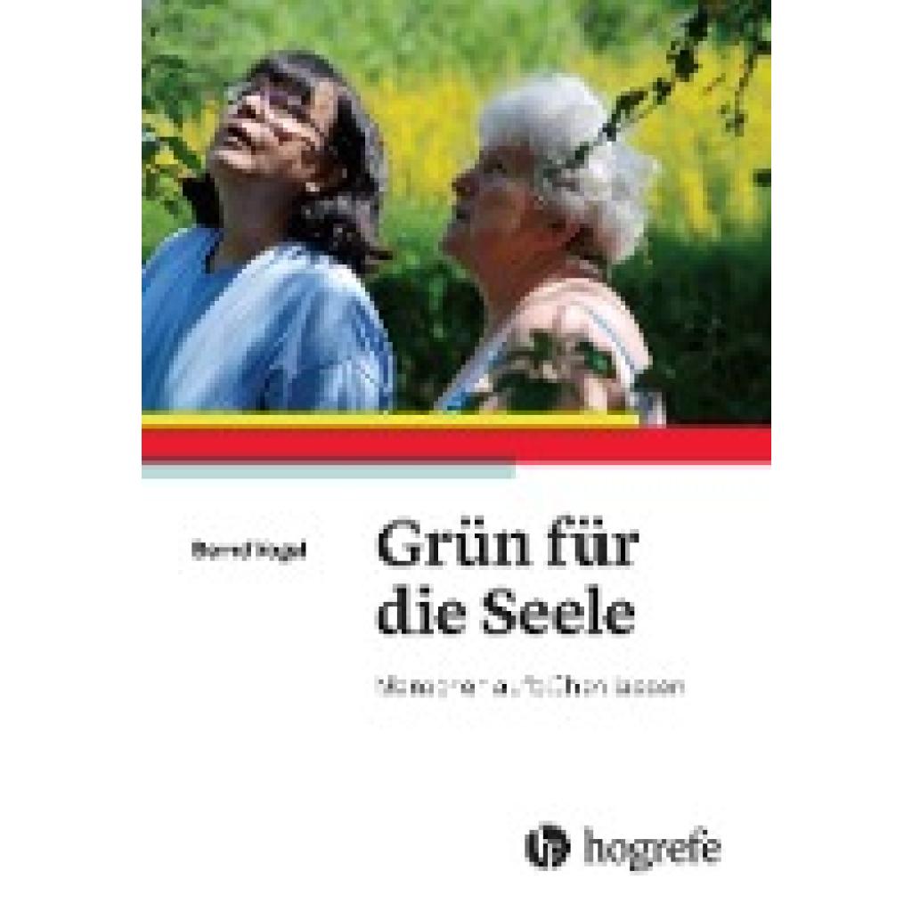Vogel, Berndt: Grün für die Seele