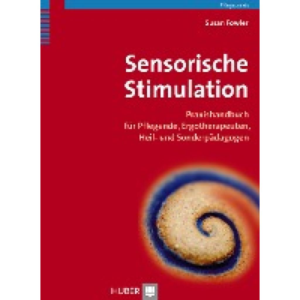 Fowler, Susan: Sensorische Stimulation