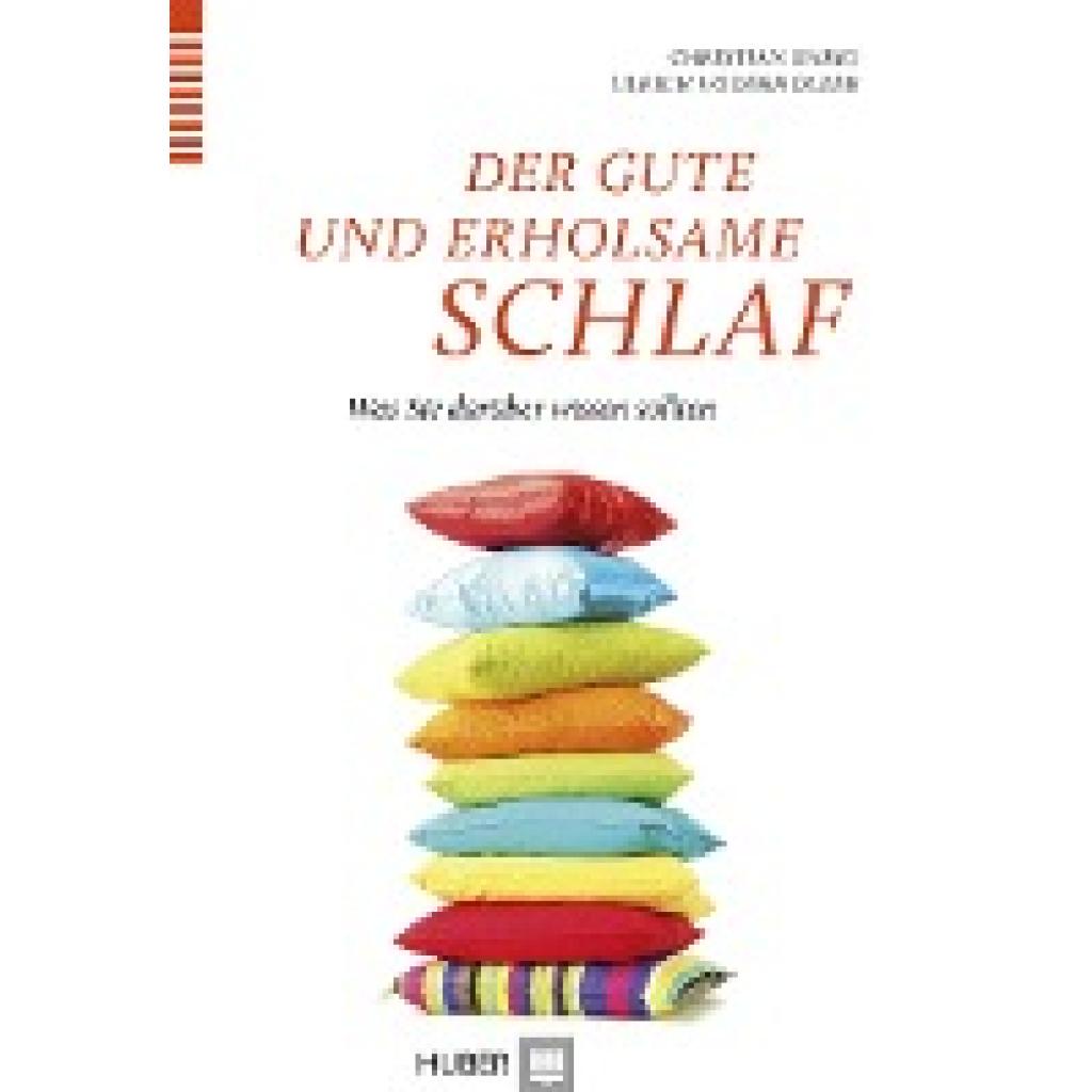 Voderholzer, Ulrich: Der gute und erholsame Schlaf