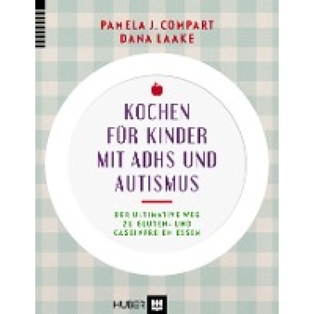 Compart, Pamela J.: Kochen für Kinder mit ADHS & Autismus