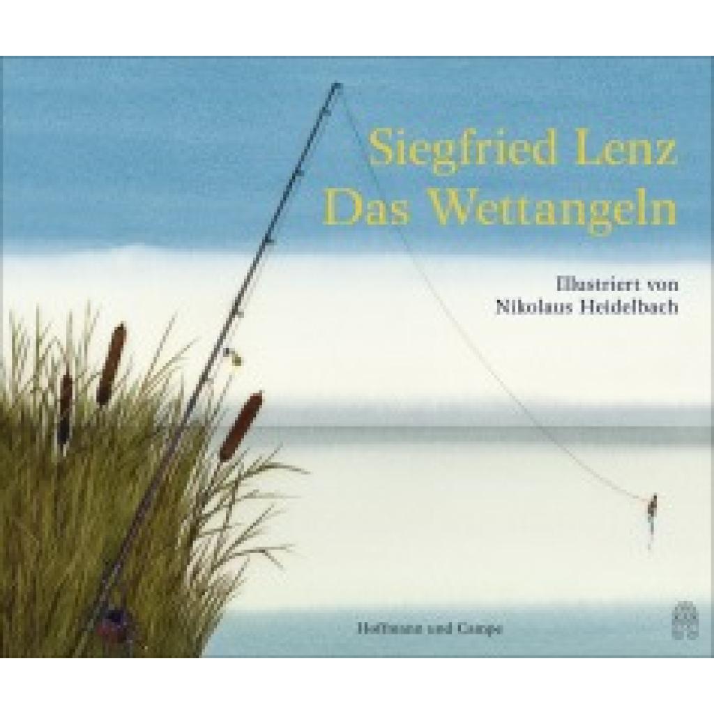 9783455405484 - Das Wettangeln - Siegfried Lenz Gebunden