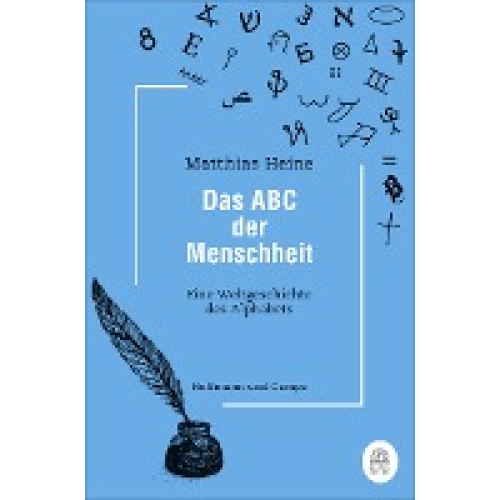 Heine, Matthias: Das ABC der Menschheit