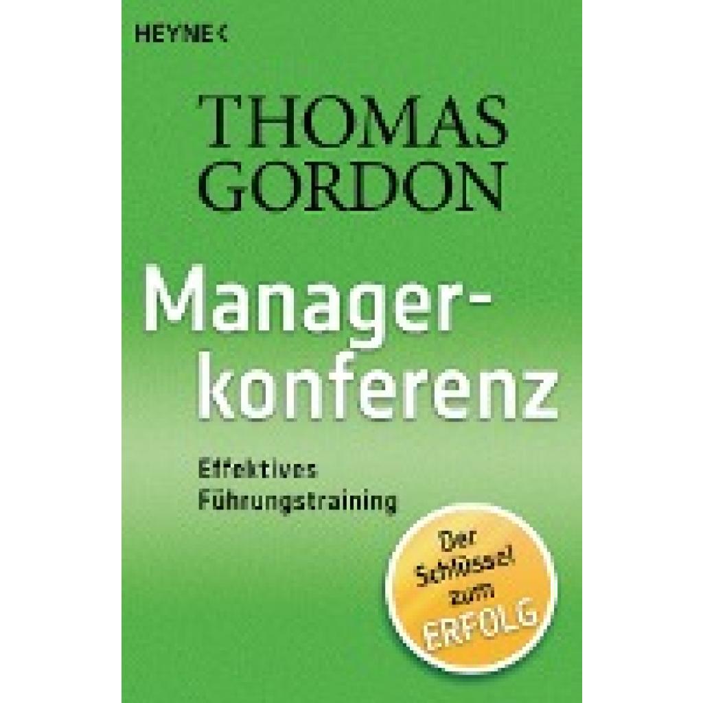 Gordon, Thomas: Managerkonferenz