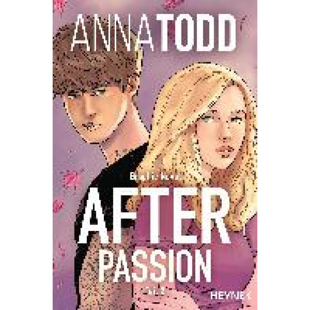 9783453426856 - After passion - Teil 2 After - Graphic Novels Bd2 - Anna Todd Taschenbuch 9783453426856 - After passion - Teil 2 After - Graphic Novels Bd2 - Anna Todd Taschenbuch