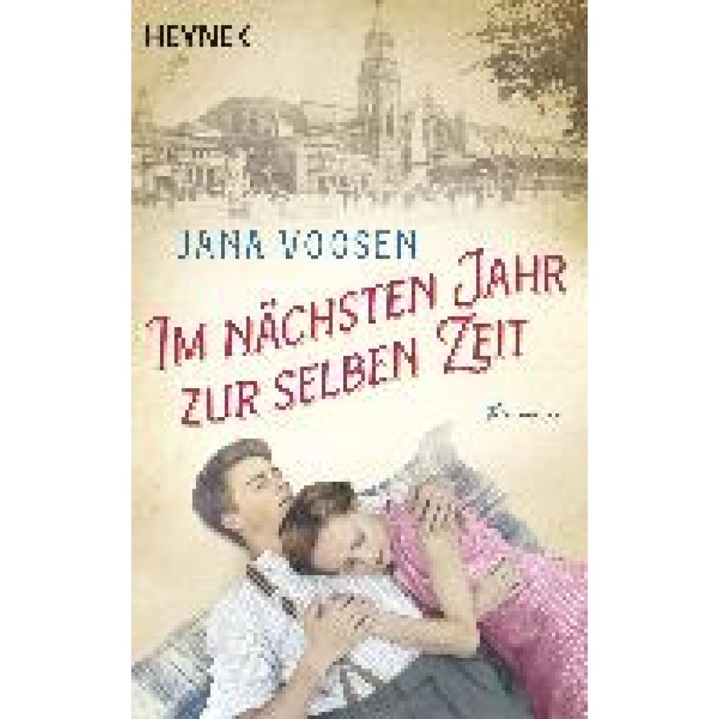 Voosen, Jana: Im nächsten Jahr zur selben Zeit