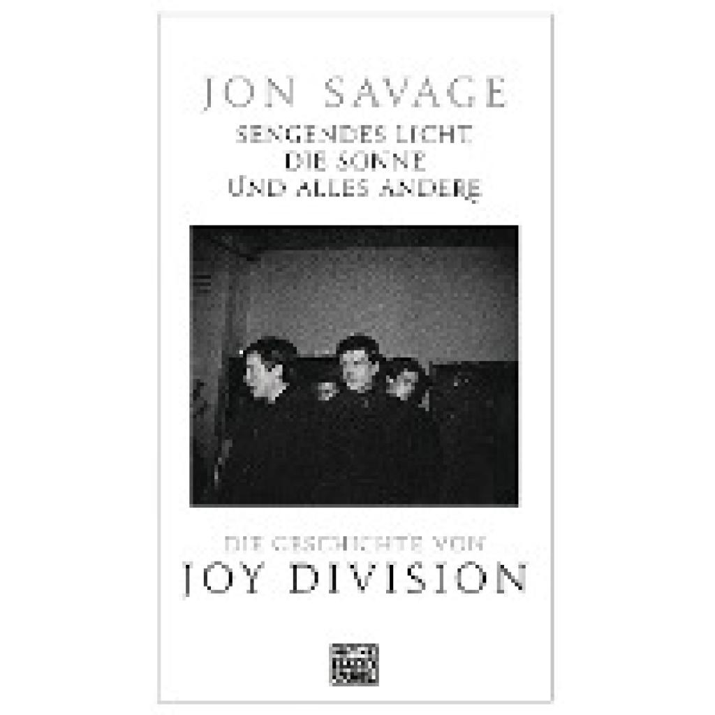 Sengendes Licht, die Sonne und alles andere (Savage, Jon)