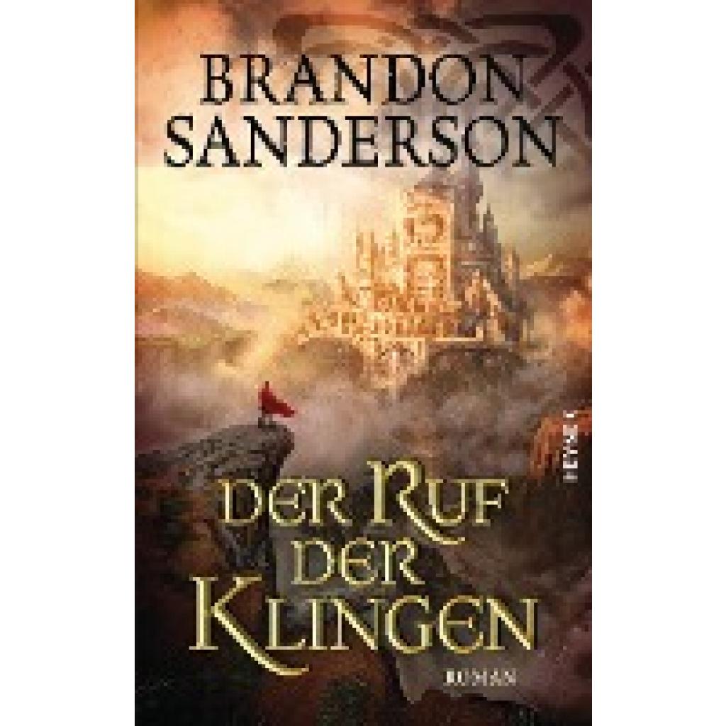 Der Ruf der Klingen (Sanderson, Brandon)