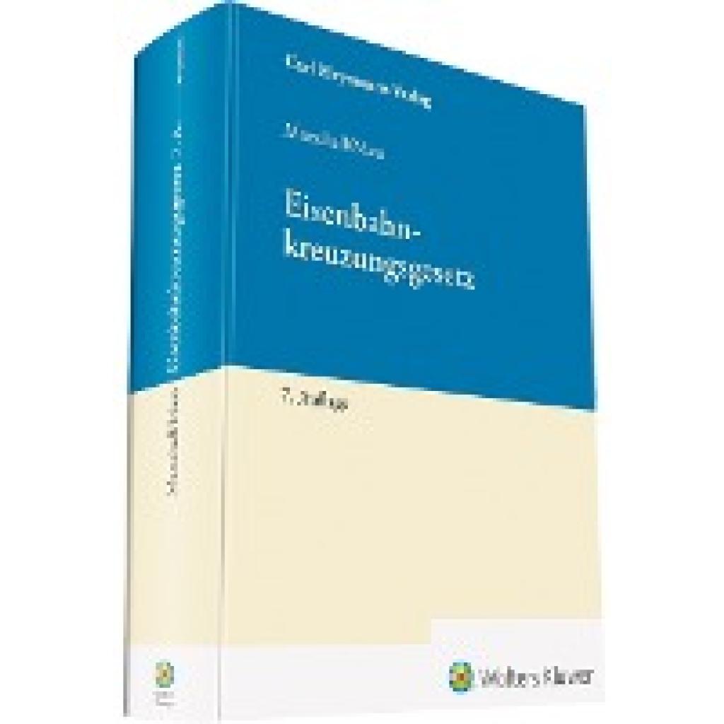 9783452299611 - Eisenbahnkreuzungsgesetz - Kommentar - Karsten Maas Ernst A Marschall Gebunden 9783452299611 - Eisenbahnkreuzungsgesetz - Kommentar - Karsten Maas Ernst A Marschall Gebunden