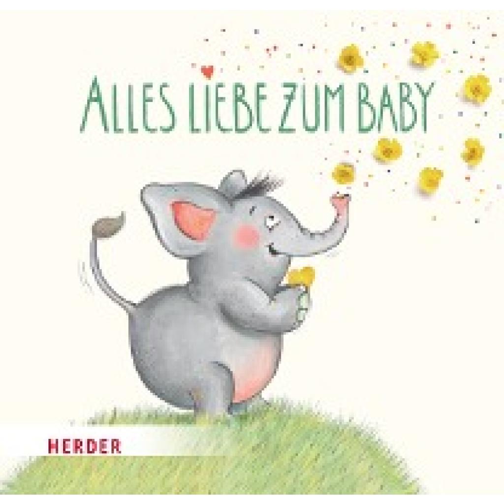 9783451716843 - Alles Liebe zum Baby - Frank Hartmann Gebunden