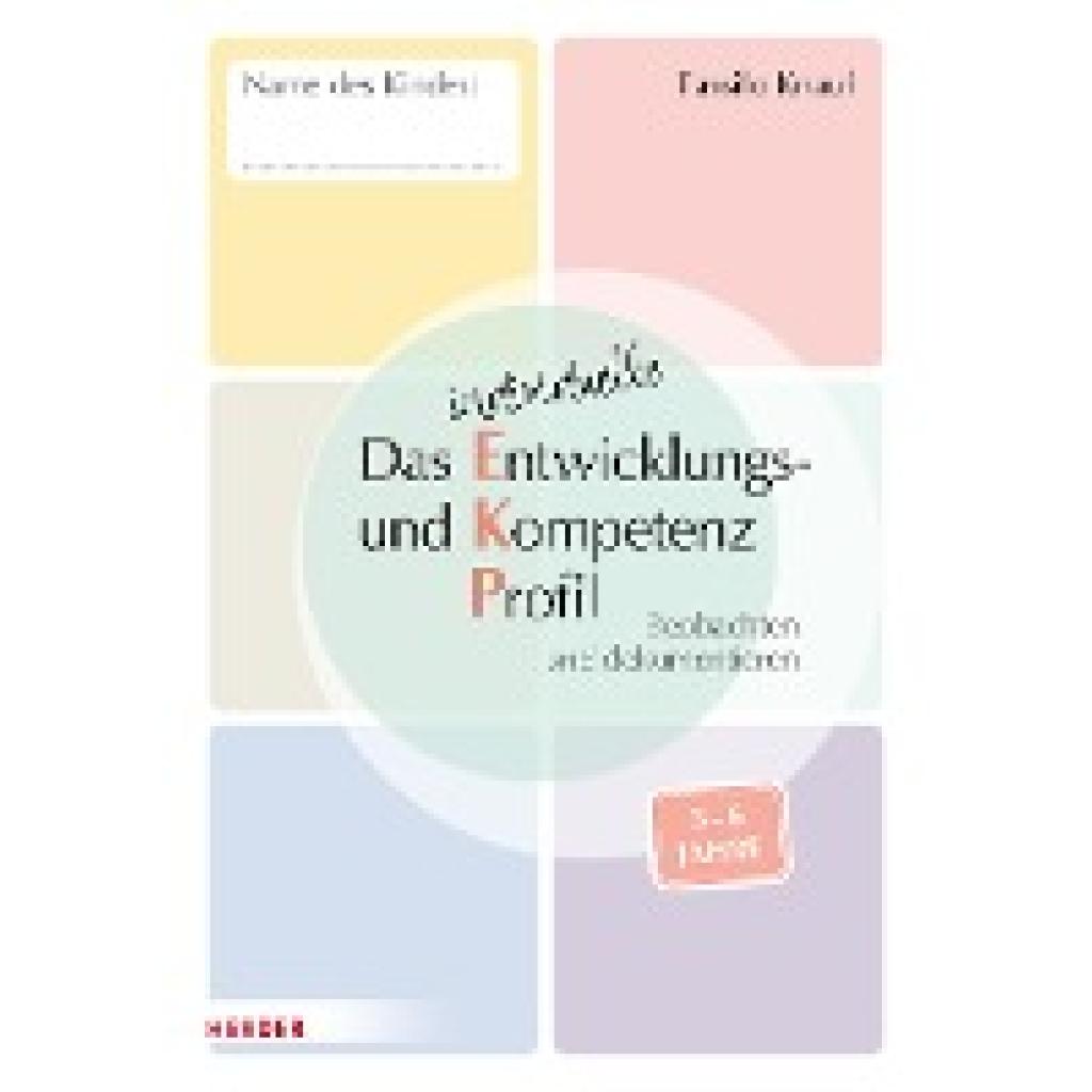 9783451393396 - Das individuelle Entwicklungs- und Kompetenzprofil (EKP) für Kinder von 3-6 Jahren Arbeitsheft [10 Stück] - Tassilo Knauf Geheftet