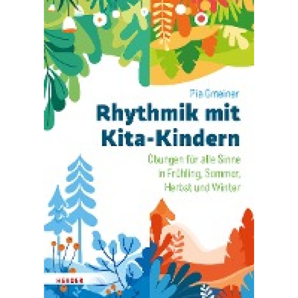 Rhythmik mit Kita-Kindern (Gmeiner, Pia)