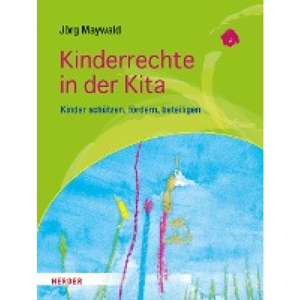 9783451348501 - Kinderrechte in der Kita - Jörg Maywald Kartoniert (TB)