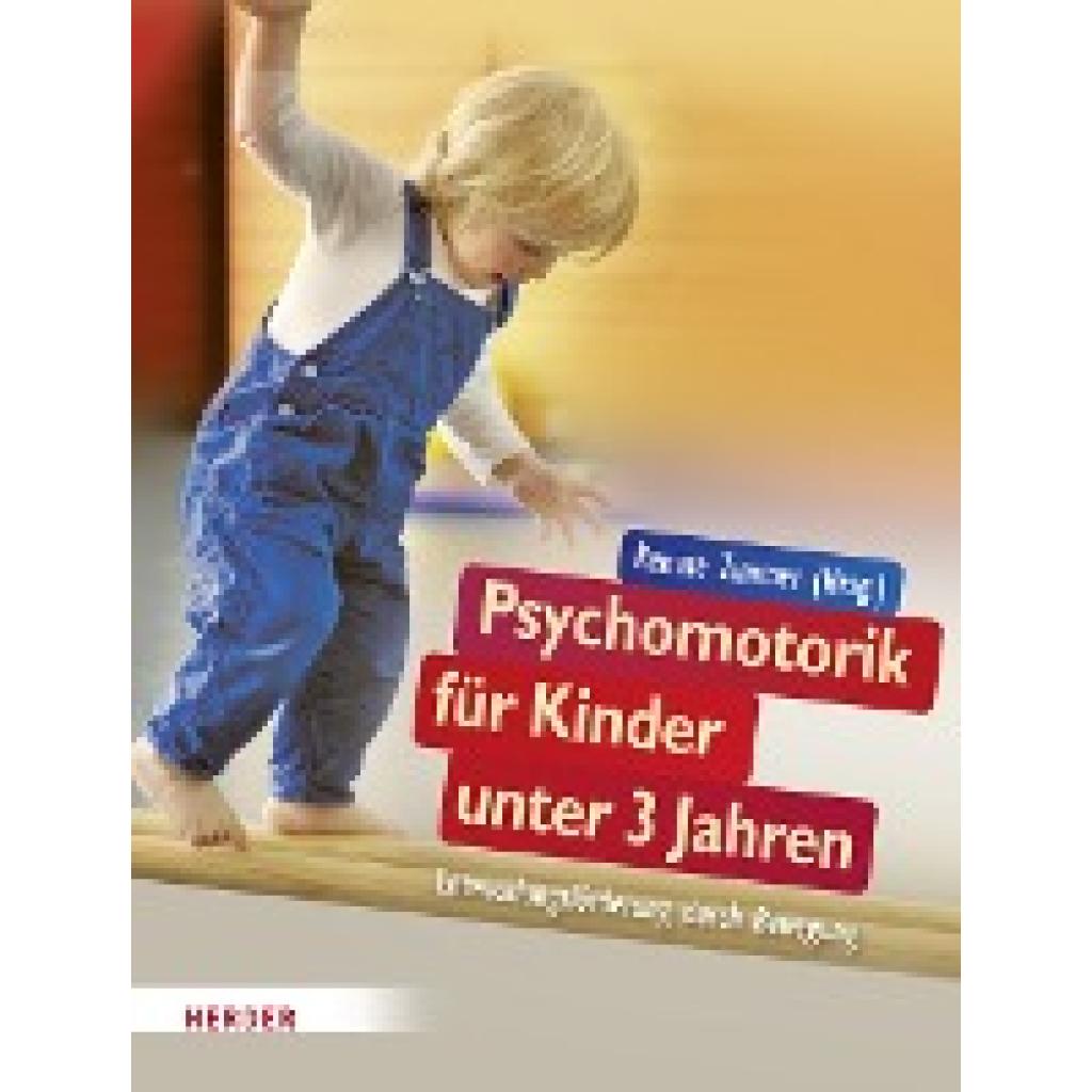 Psychomotorik für Kinder unter 3 Jahren (Zimmer, Renate)
