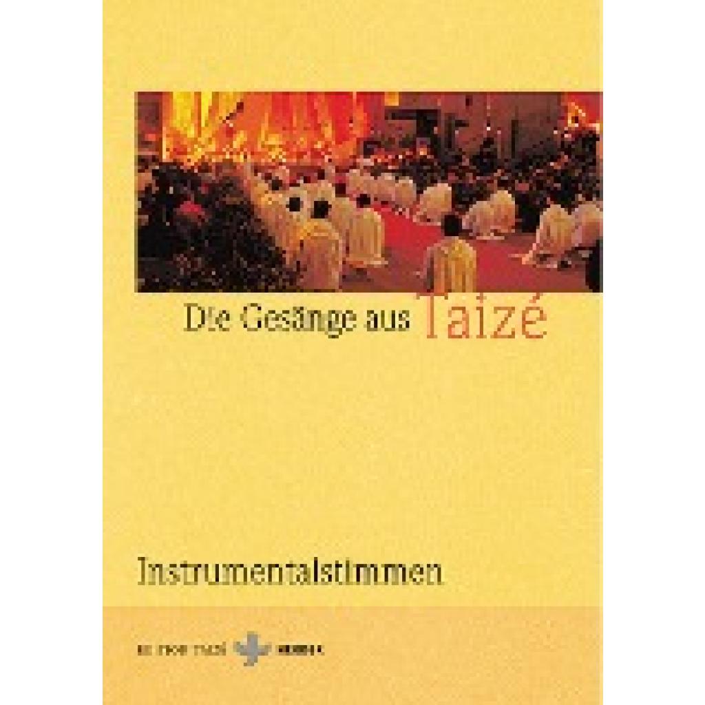 Gesänge aus Taize. Instrumentalstimmen